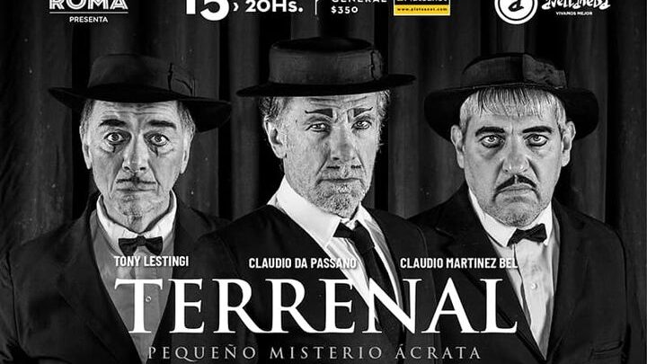 “Terrenal, Pequeño misterio ácrata” en el Roma