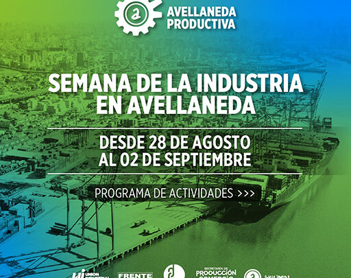 Llega la Semana de la Industria en Avellaneda